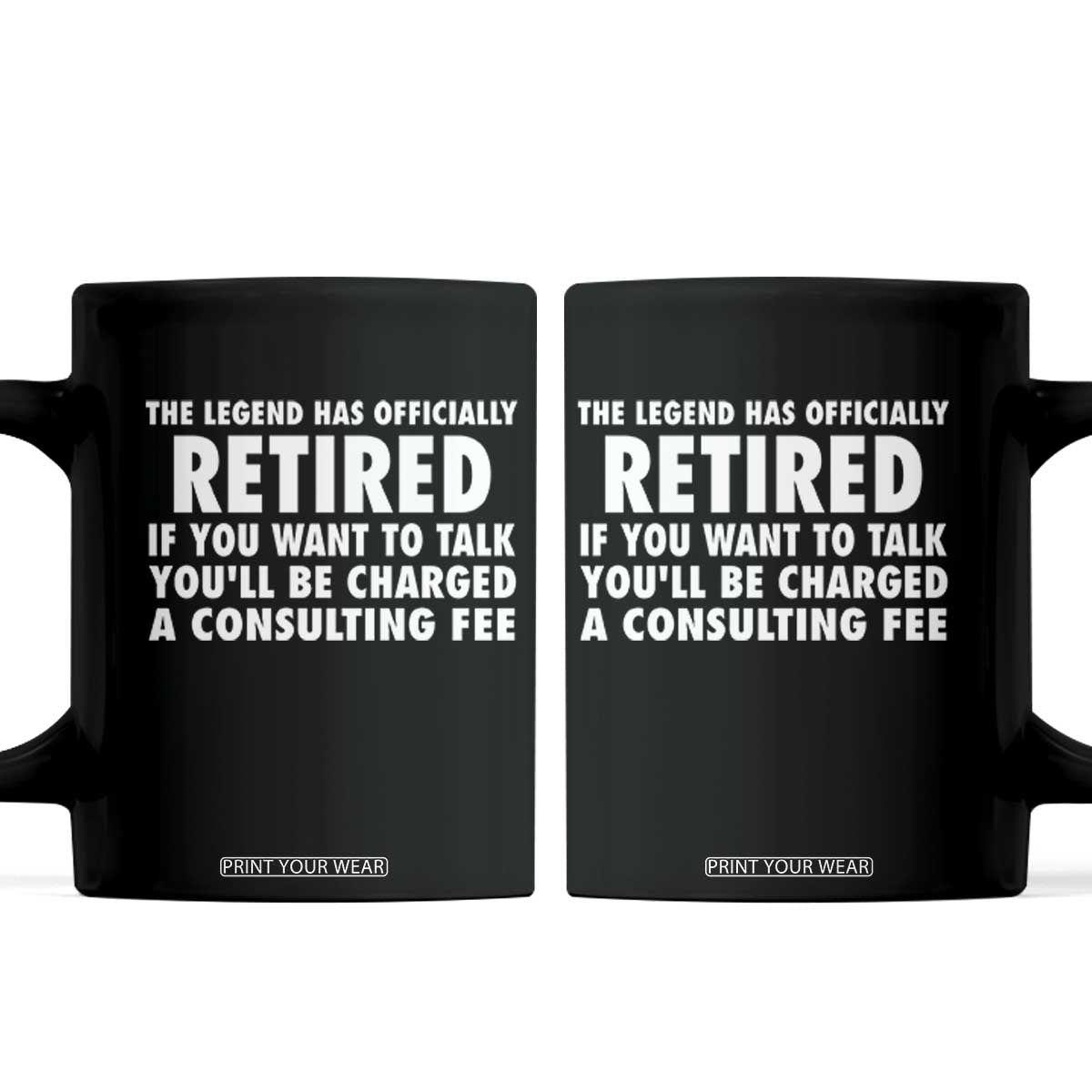 Funny Retirement Coffee Mug Funny The Legend Has Retired Grandpa Dad Humor TS10 Black Print Your Wear
