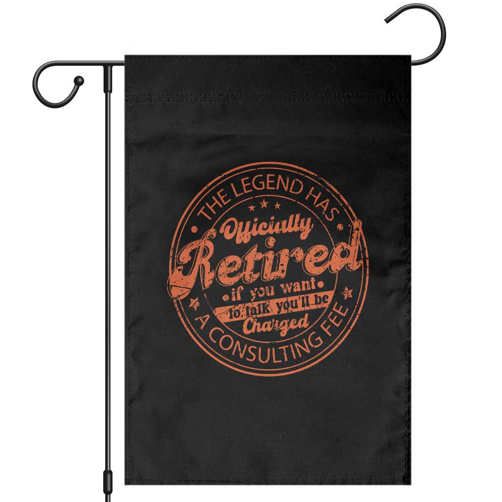 The Legend Has Retired Garden Flag Retro Funny Retirement Gift Dad Humor TS10 Black Print Your Wear