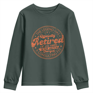 The Legend Has Retired Youth Sweatshirt Retro Funny Retirement Gift Dad Humor TS10 Dark Forest Green Print Your Wear