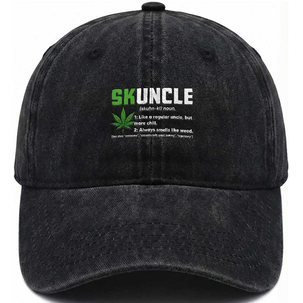 Funny Uncle Weed Smoker Washed Cotton Baseball Cap Skuncle Definition Funny Weed Pot Cannabis Marijuana TS10 Print Your Wear