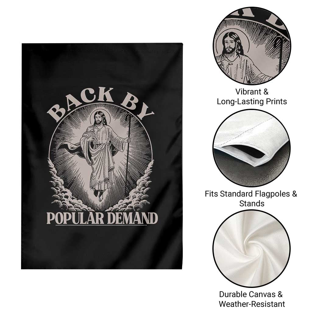 Funny Jesus Back Garden Flag Retro Funny Sayings Easter Back By Popular Demand TS10 Print Your Wear