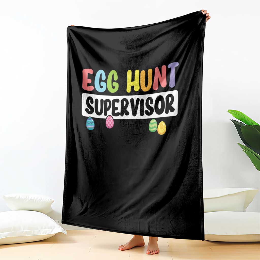 Easter Egg Hunt Supervisor Throw Blanket Funny Mom Dad TS10 Print Your Wear