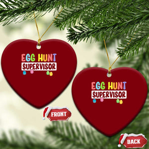 Easter Egg Hunt Supervisor Ceramic Ornament Funny Mom Dad TS10 Print Your Wear