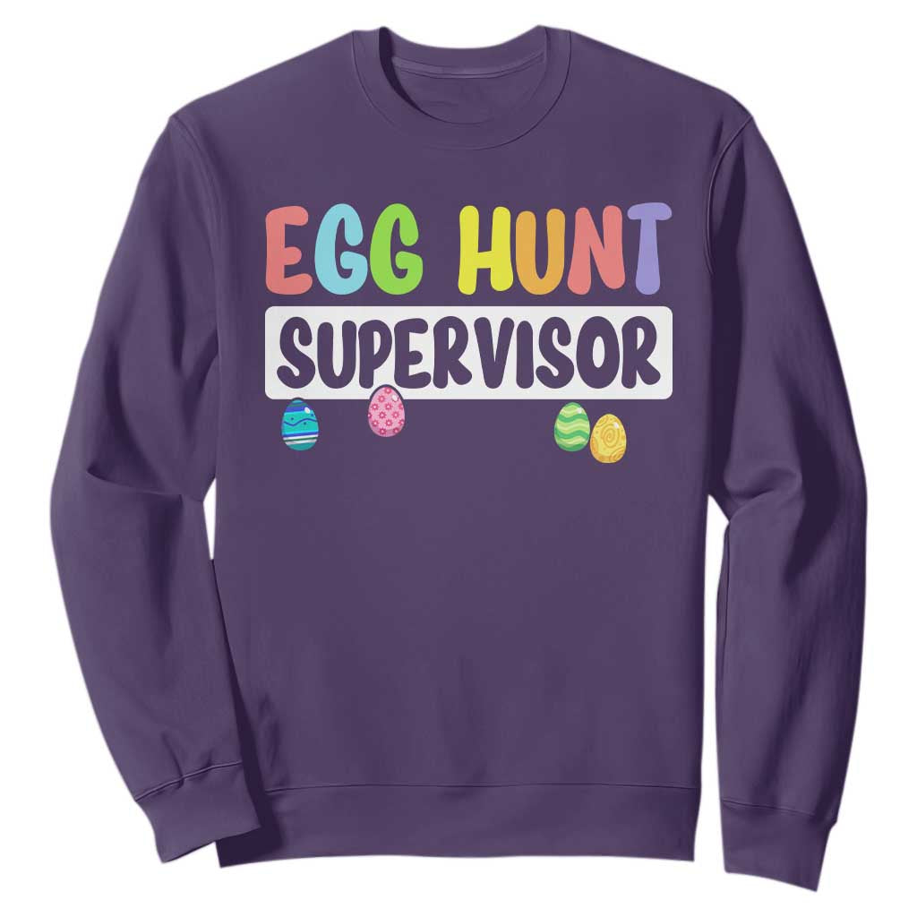 Easter Egg Hunt Supervisor Sweatshirt Funny Mom Dad TS10 Purple Print Your Wear
