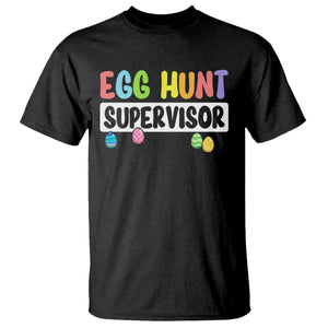 Easter Egg Hunt Supervisor T Shirt Funny Mom Dad TS10 Black Print Your Wear