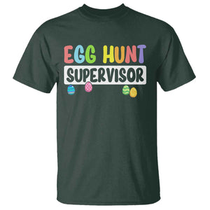 Easter Egg Hunt Supervisor T Shirt Funny Mom Dad TS10 Dark Forest Green Print Your Wear