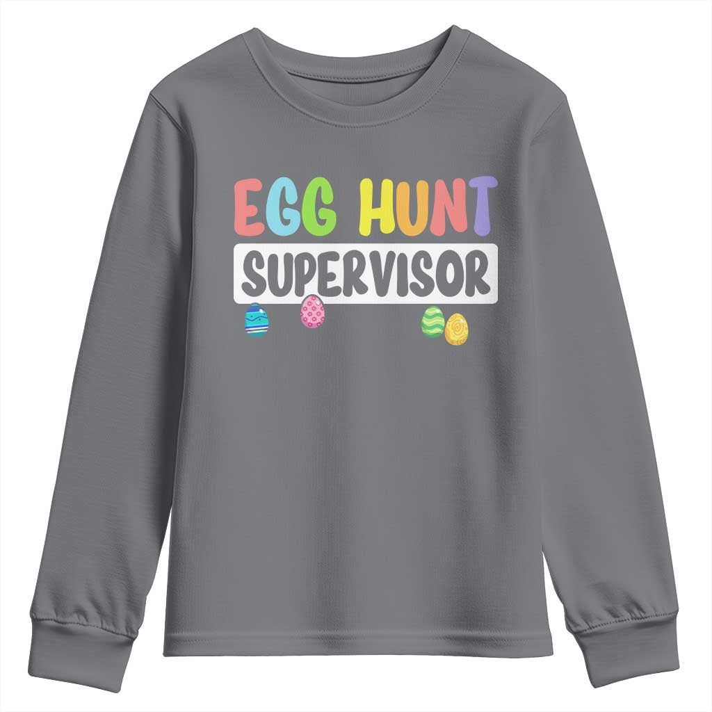 Easter Egg Hunt Supervisor Youth Sweatshirt Funny Mom Dad TS10 Charcoal Print Your Wear