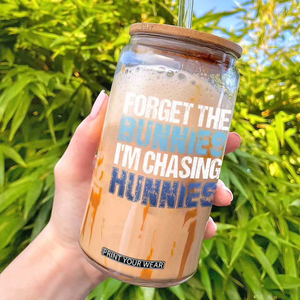Funny Easter Glass Can Forget The Bunnies Im Chasing Hunnies TS10 Black Print Your Wear