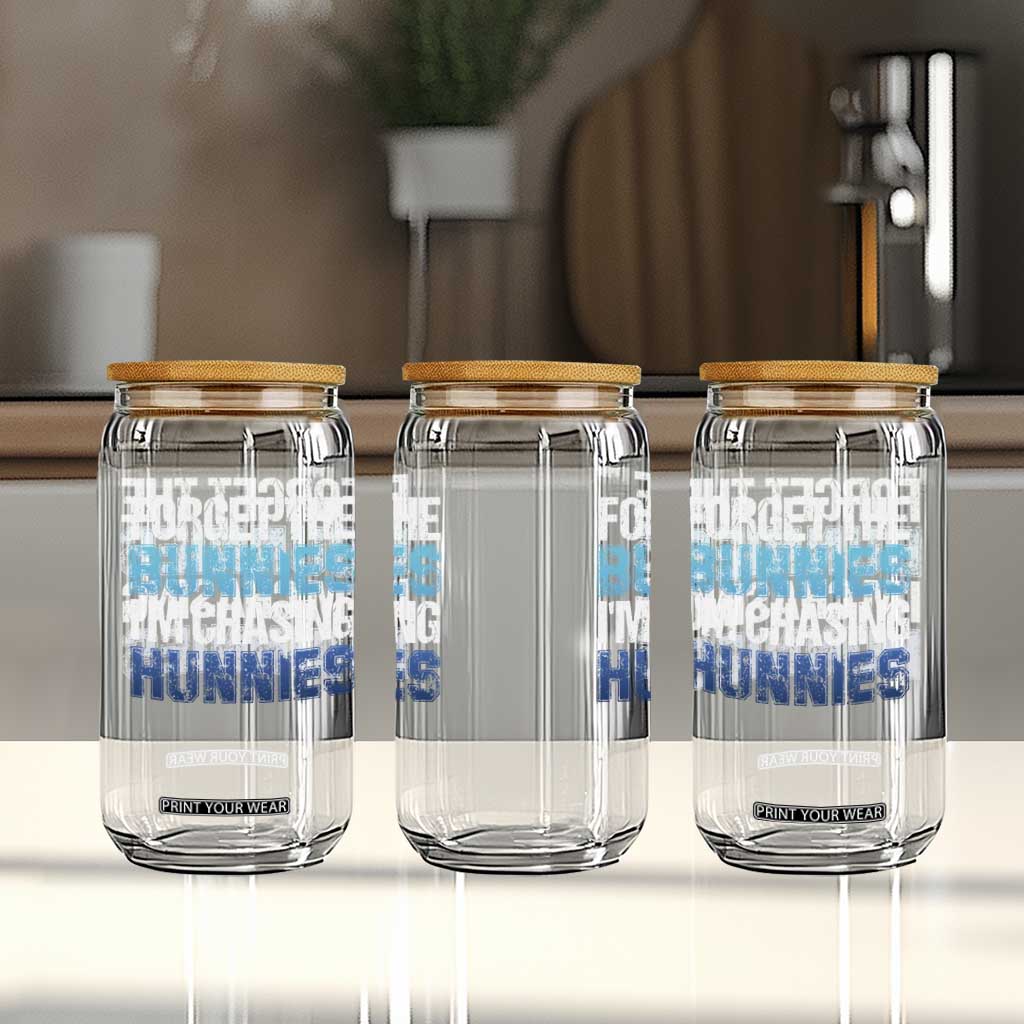 Funny Easter Glass Can Forget The Bunnies Im Chasing Hunnies TS10 Print Your Wear