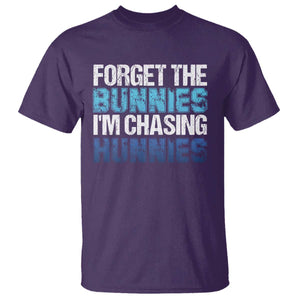 Funny Easter T Shirt Forget The Bunnies Im Chasing Hunnies TS10 Purple Print Your Wear