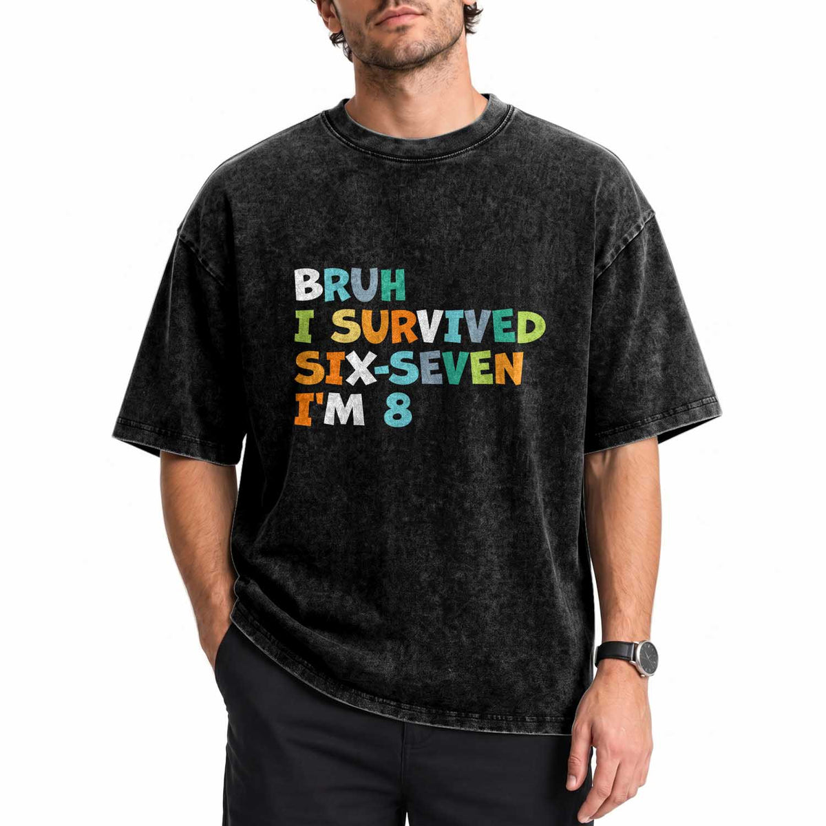 8th Birthday Washed Cotton T-Shirt Im 8 Year Old Six Seven Bruh I Survived 67