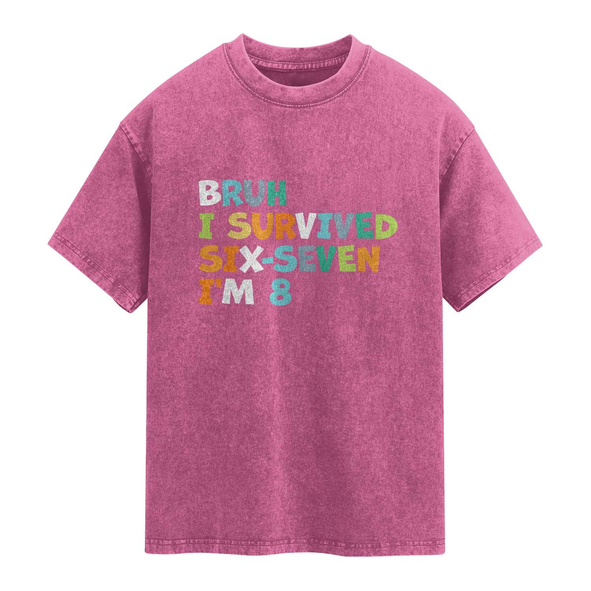 8th Birthday Washed Cotton T-Shirt Im 8 Year Old Six Seven Bruh I Survived 67