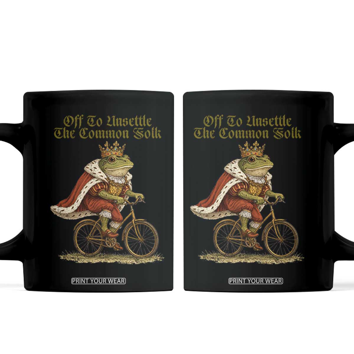 Chaotic Frog Meme Coffee Mug Off To Unsettle The Common Folk Vintage Unhinged Humor TS10 Black Print Your Wear