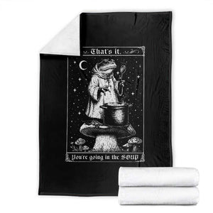 Frog Meme Throw Blanket Thats It Youre Going In The Soup Funny Weirdcore TS10 Black Print Your Wear