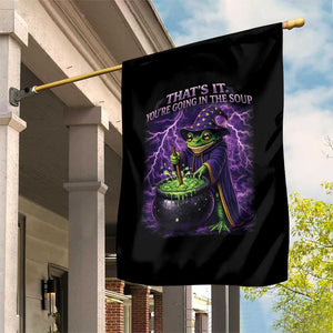 Frog Meme Garden Flag Vintage Graphic Thats It Youre Going In The Soup TS10 Print Your Wear