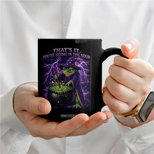 Frog Meme Coffee Mug Vintage Graphic Thats It Youre Going In The Soup TS10 Print Your Wear