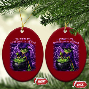 Frog Meme Ceramic Ornament Vintage Graphic Thats It Youre Going In The Soup TS10 Print Your Wear