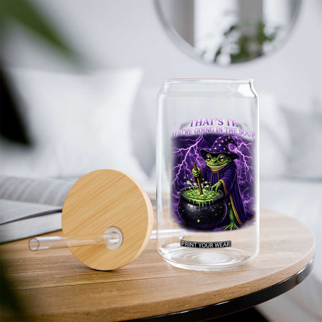 Frog Meme Glass Can Vintage Graphic Thats It Youre Going In The Soup TS10 Print Your Wear