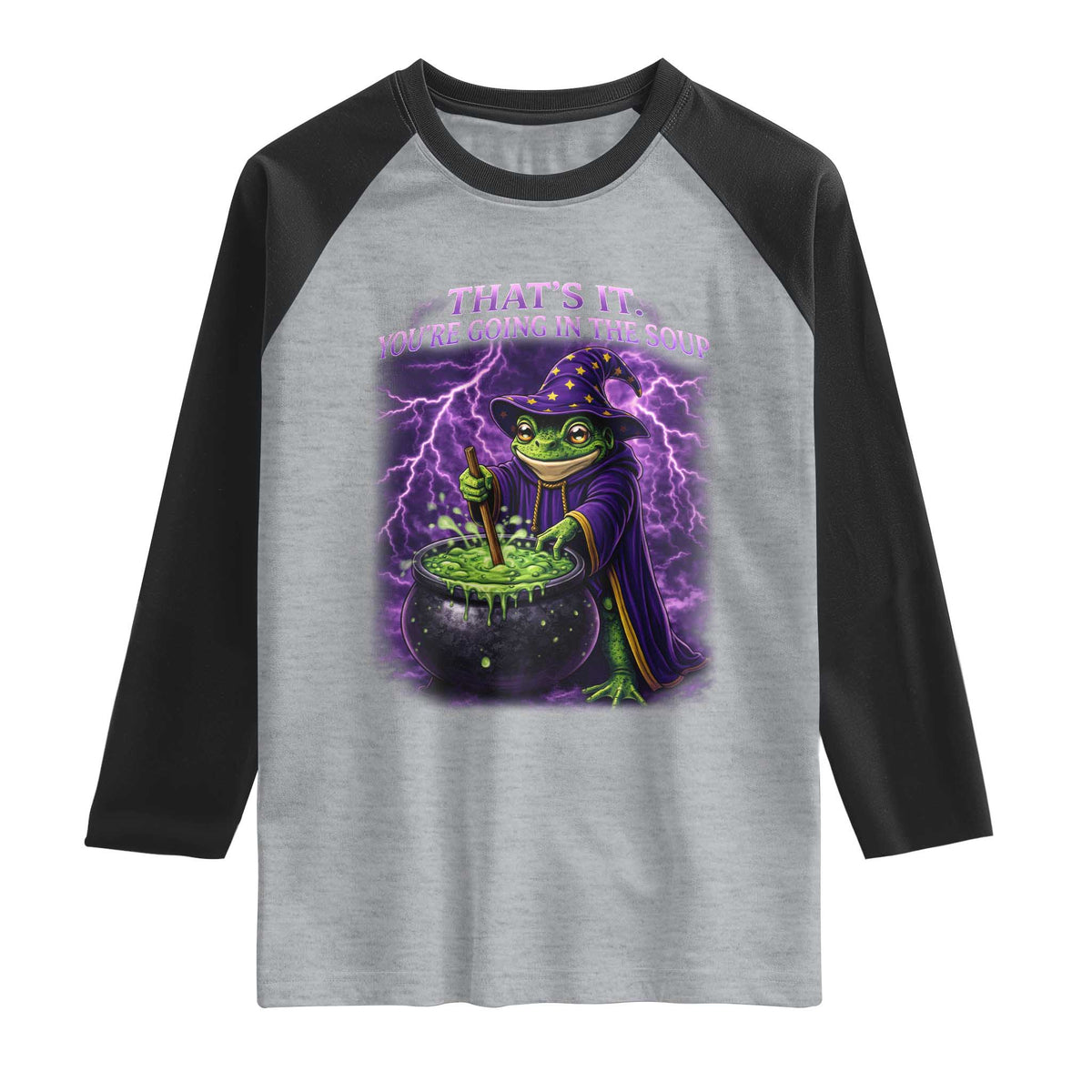 Frog Meme Raglan Shirt Vintage Graphic Thats It Youre Going In The Soup TS10 Heather Gray Black Print Your Wear
