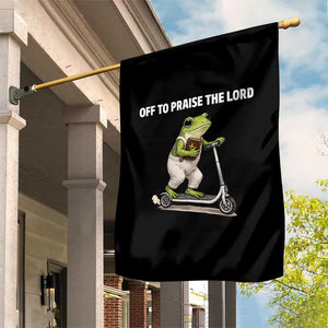 Funny Christian Frog Garden Flag Off To Praise The Lord TS10 Print Your Wear