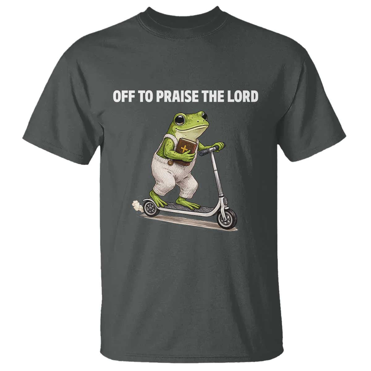 Funny Christian Frog T Shirt Off To Praise The Lord TS10 Dark Heather Print Your Wear