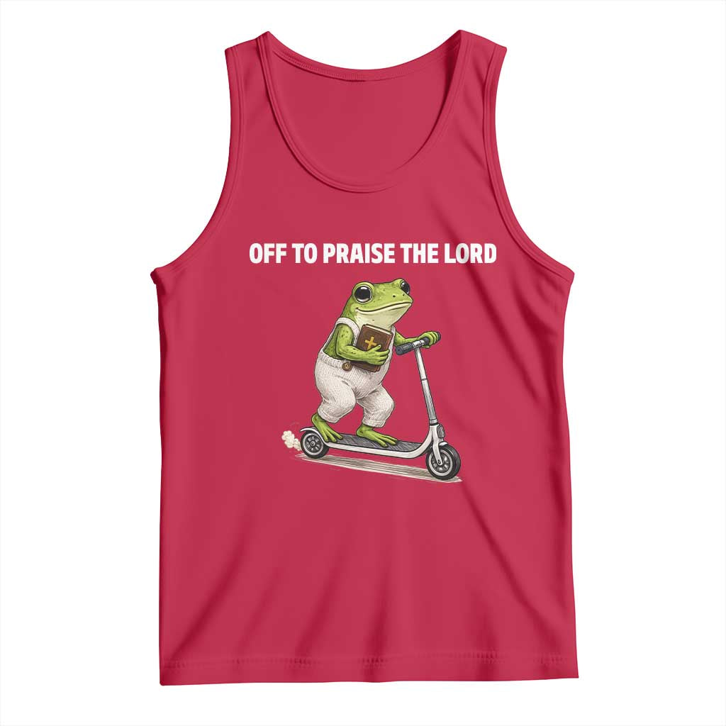 Funny Christian Frog Tank Top Off To Praise The Lord TS10 Red Print Your Wear