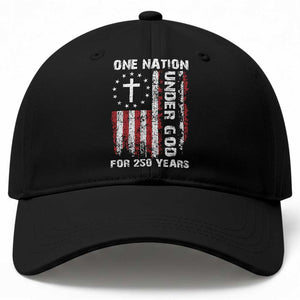 250 Years Anniversary Baseball Cap 250th Independence Day Freedom One Nation Under God US Flag TS10 Print Your Wear