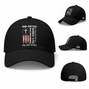 250 Years Anniversary Baseball Cap 250th Independence Day Freedom One Nation Under God US Flag TS10 Baseball Cap Universal Fit Black Print Your Wear