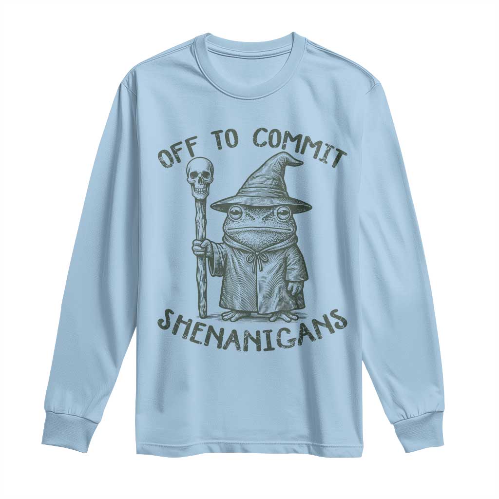 Wizard Frog Long Sleeve Shirt Funny Off to Commit Shenanigans TS10 Light Blue Print Your Wear
