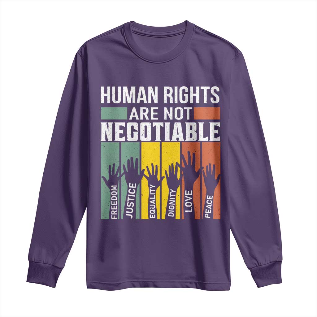 Human Rights Long Sleeve Shirt Are Not Negotiable Retro Equality Statement TS10 Purple Print Your Wear