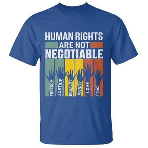 Human Rights T Shirt Are Not Negotiable Retro Equality Statement TS10 Royal Blue Print Your Wear