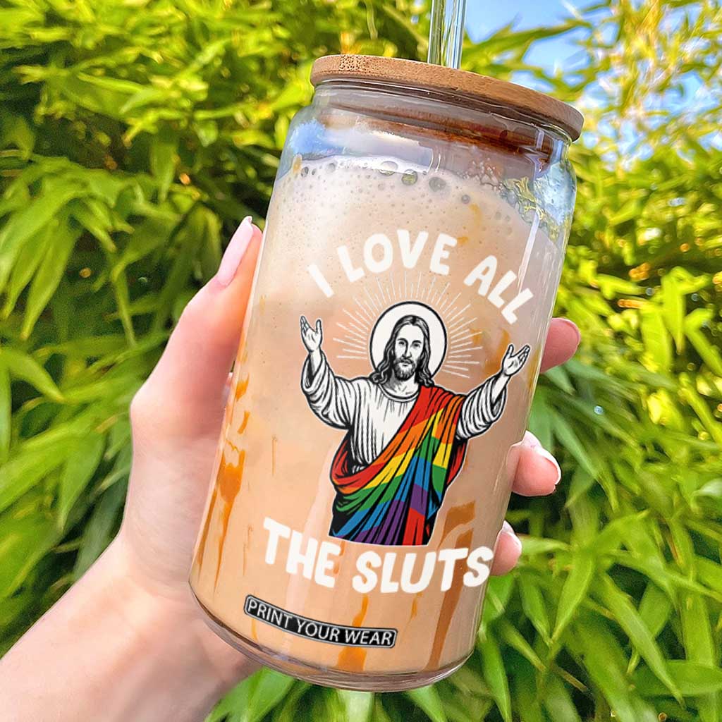 LGBTQ Jesus Glass Can I Love All The Sluts TS10 Black Print Your Wear