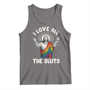 LGBTQ Jesus Tank Top I Love All The Sluts TS10 Deep Heather Print Your Wear