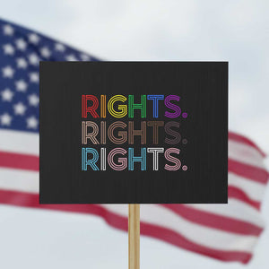 LGBTQ Trans Rights Protest Sign Social Justice Equality Human Rights TS10 Horizontal 18" × 24" Black Print Your Wear
