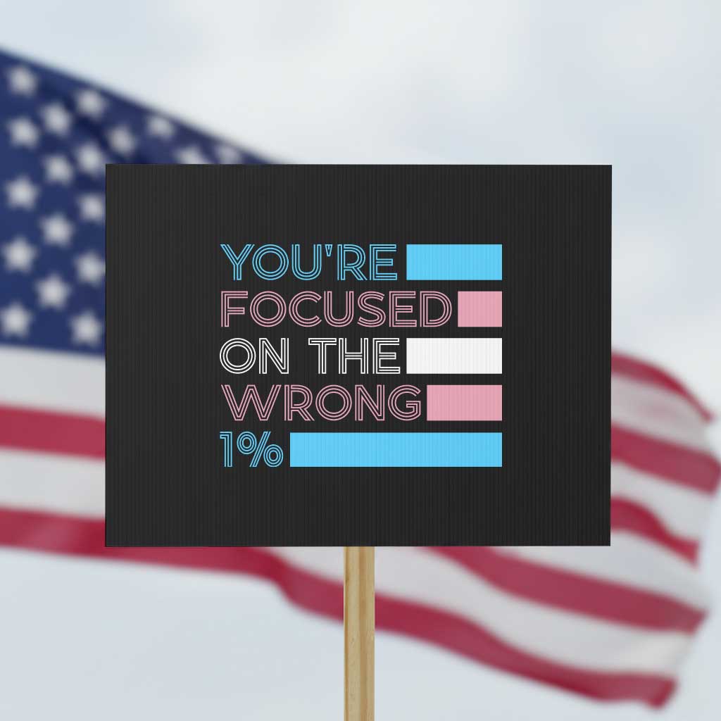 Trans Rights Protest Sign Transgender LGBTQ Queer Pride Ally Social Justice TS10 Horizontal 18