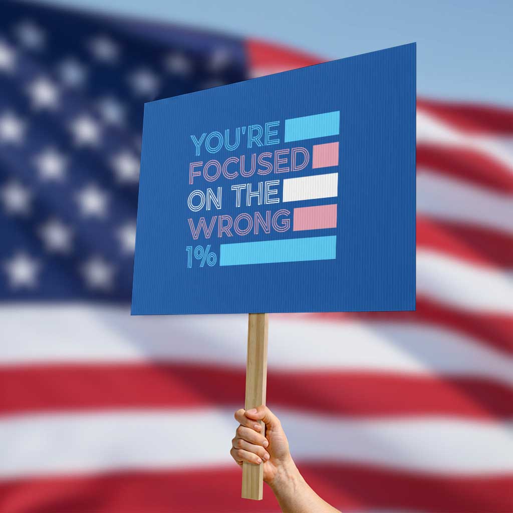 Trans Rights Protest Sign Transgender LGBTQ Queer Pride Ally Social Justice TS10 Horizontal 18