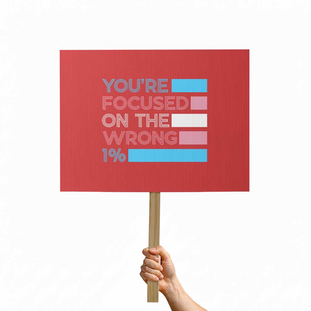 Trans Rights Protest Sign Transgender LGBTQ Queer Pride Ally Social Justice TS10 Horizontal 18