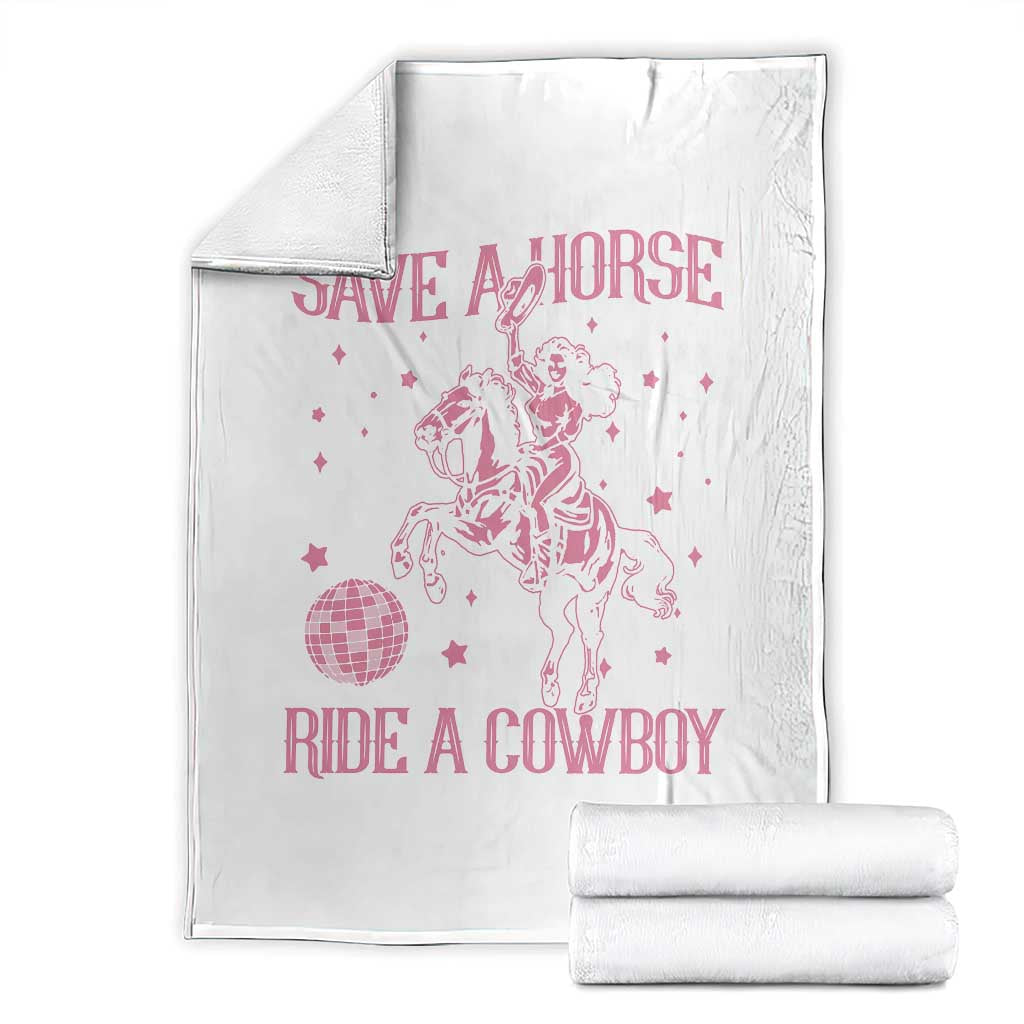 Save a Horse Ride A Cowboy Throw Blanket Funny Cowgirl Western Style TS10 White Print Your Wear