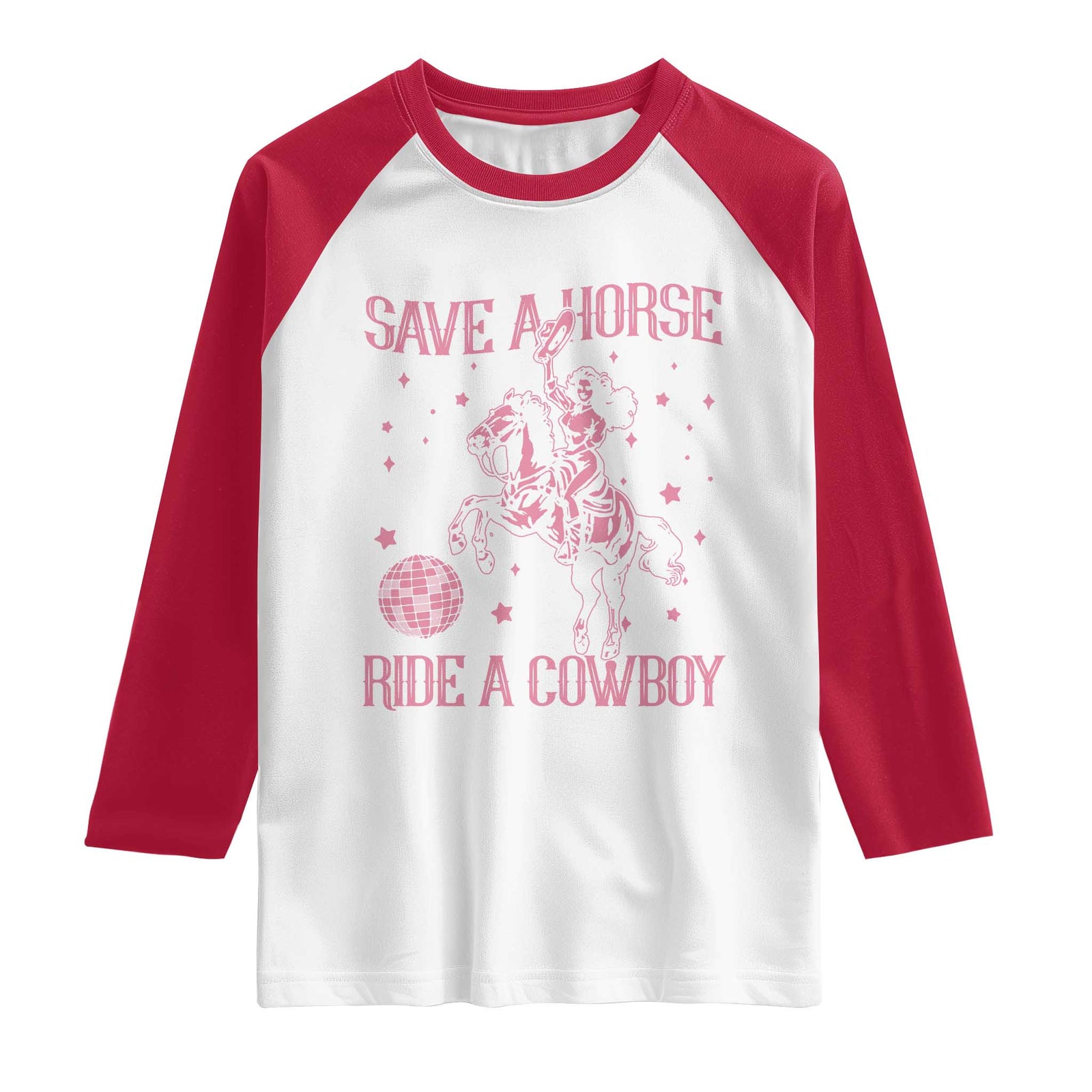 Save a Horse Ride A Cowboy Raglan Shirt Funny Cowgirl Western Style TS10 White Red Print Your Wear