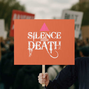Silence Death Protest Sign LGBTQ Pride Month TS10 Horizontal 18" × 24" Orange Print Your Wear