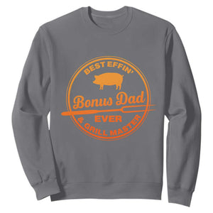 Best Effin Bonus Dad Ever And Grill Master Sweatshirt Step Dad Fathers Day Gift Cooking Grilling BBQ Chef TS10 Charcoal Print Your Wear