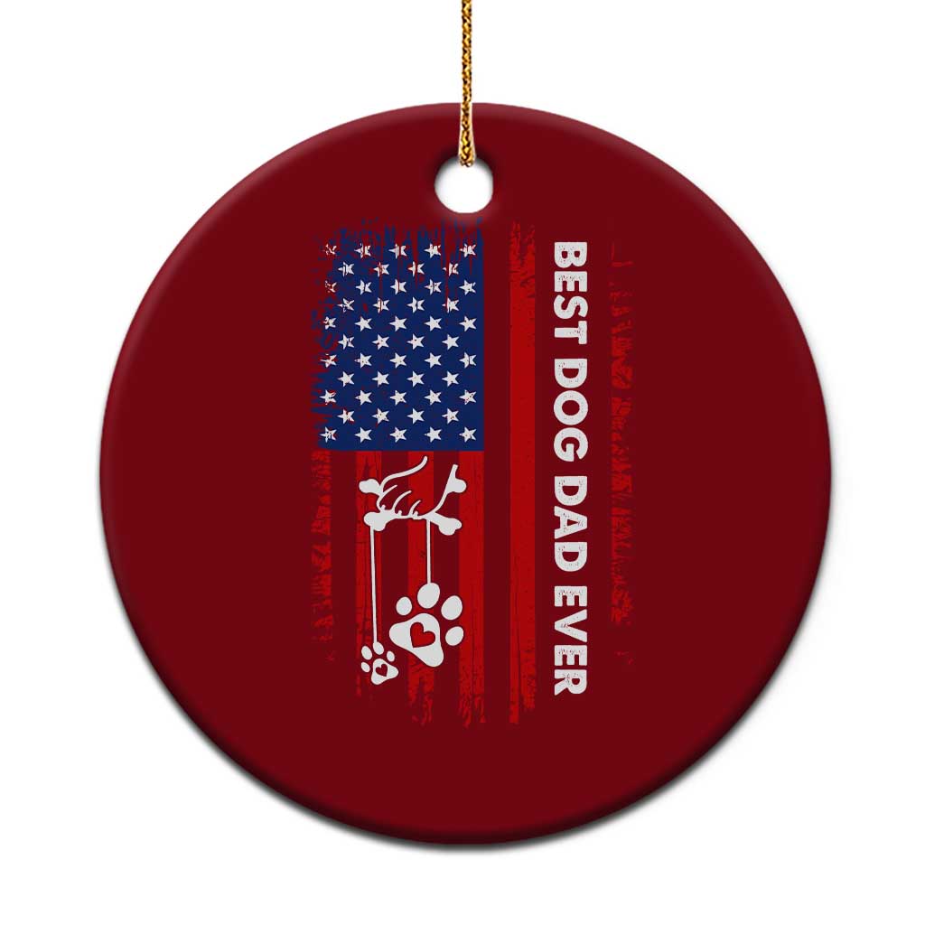 Best Dog Dad Ever Ceramic Ornament Fathers Day Gift From Dog USA Flag Puppy Lover Paw TS10 1pc Red Print Your Wear