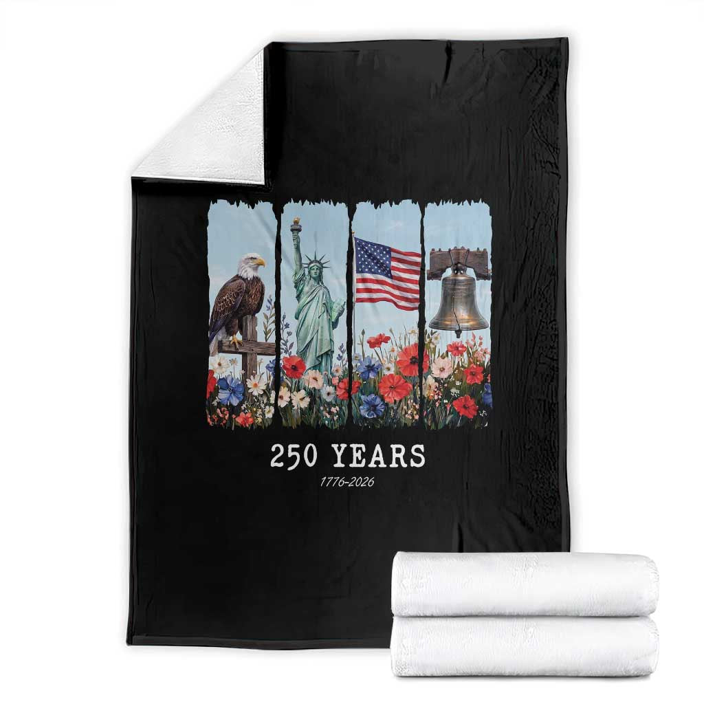 250 Years American 1776 2026 Throw Blanket 250th 4th July Independence Day Eagle Statue of Liberty Flag TS10 Black Print Your Wear
