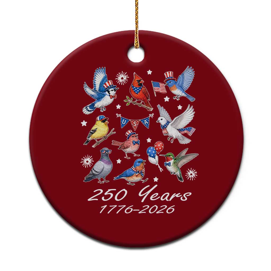 USA 250th Anniversary Bird Ceramic Ornament Patriotic American Birds Independence Day Birdwatchers Birders TS10 1pc Red Print Your Wear