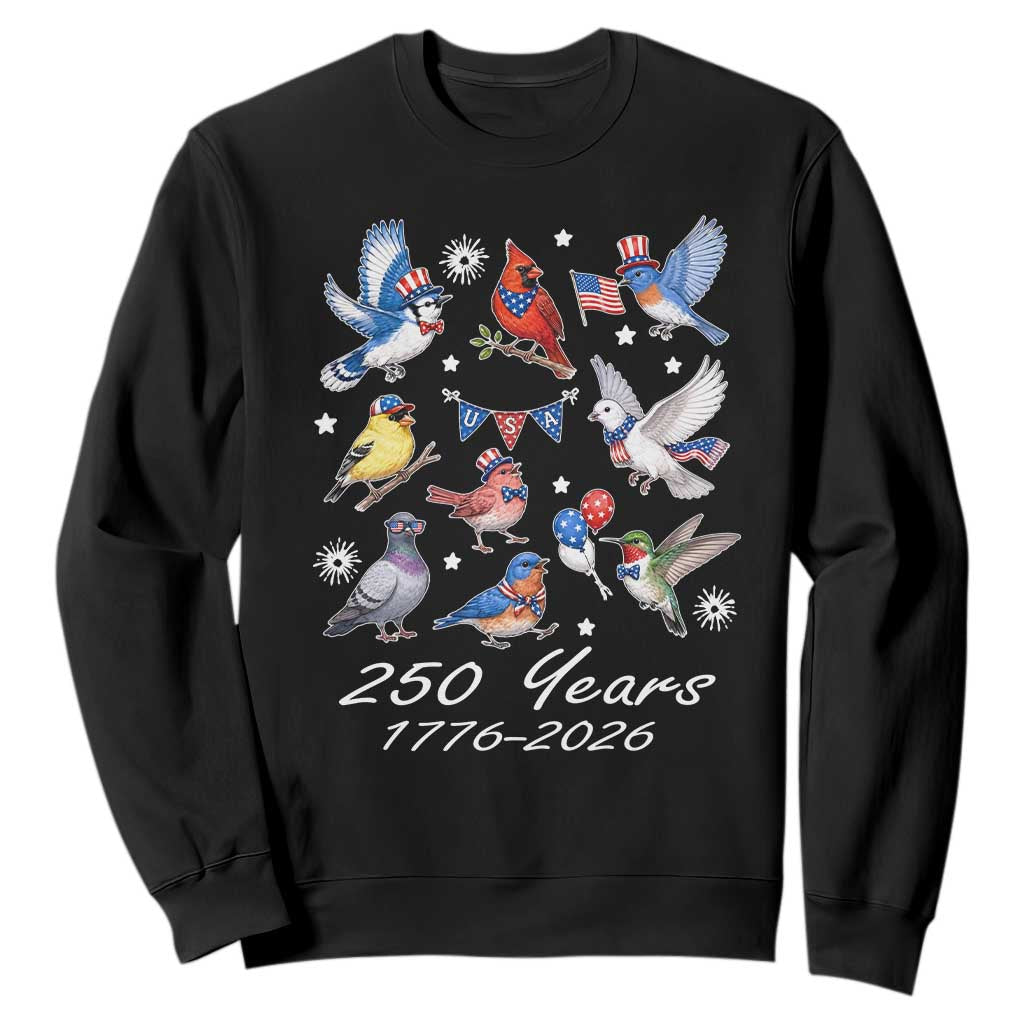 USA 250th Anniversary Bird Sweatshirt Patriotic American Birds Independence Day Birdwatchers Birders TS10 Black Print Your Wear