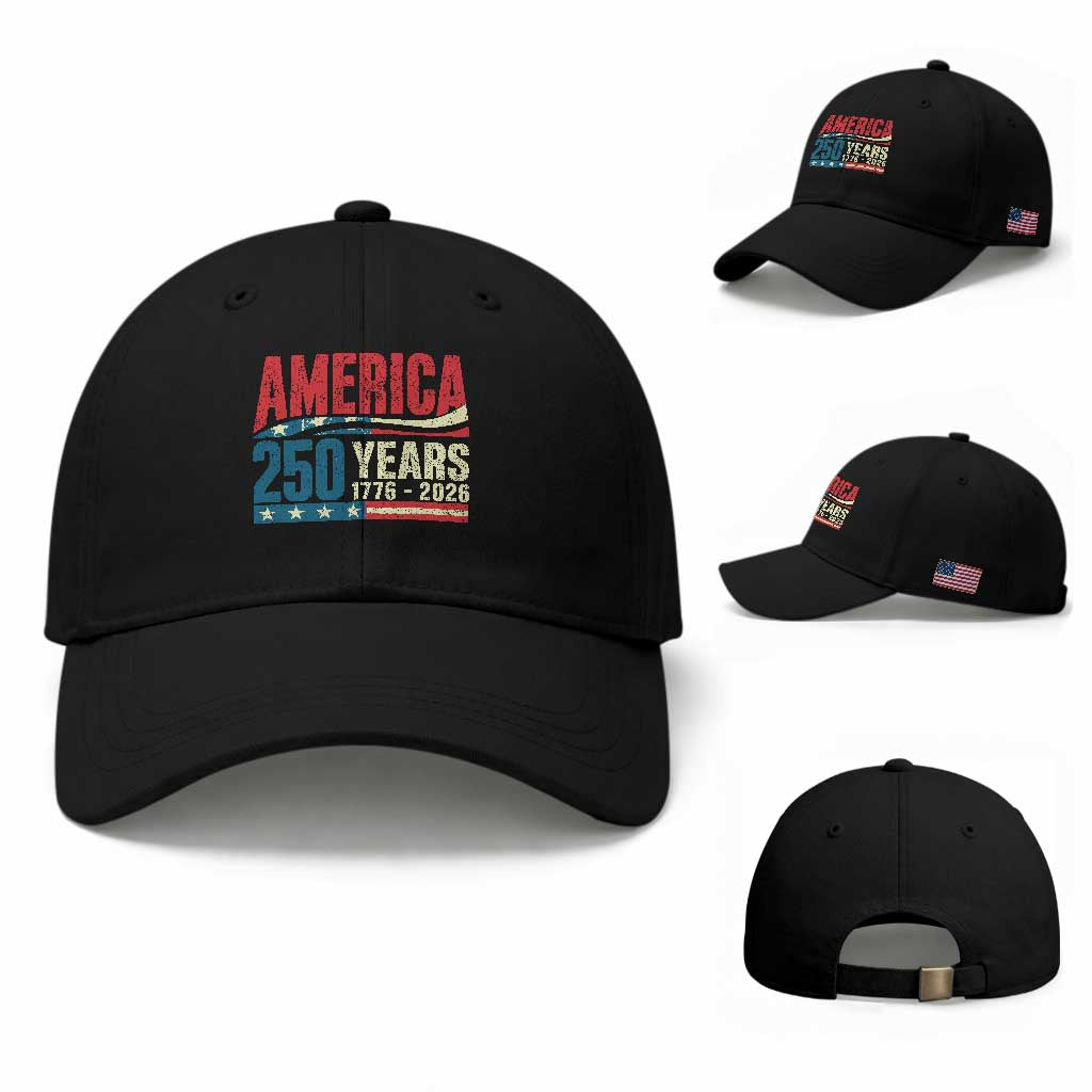 250th Anniversary USA Baseball Cap Retro 250 Years American 1776 2026 US Flag TS10 Baseball Cap Universal Fit Black Print Your Wear