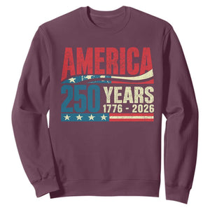 250th Anniversary USA Sweatshirt Retro 250 Years American 1776 2026 US Flag TS10 Maroon Print Your Wear