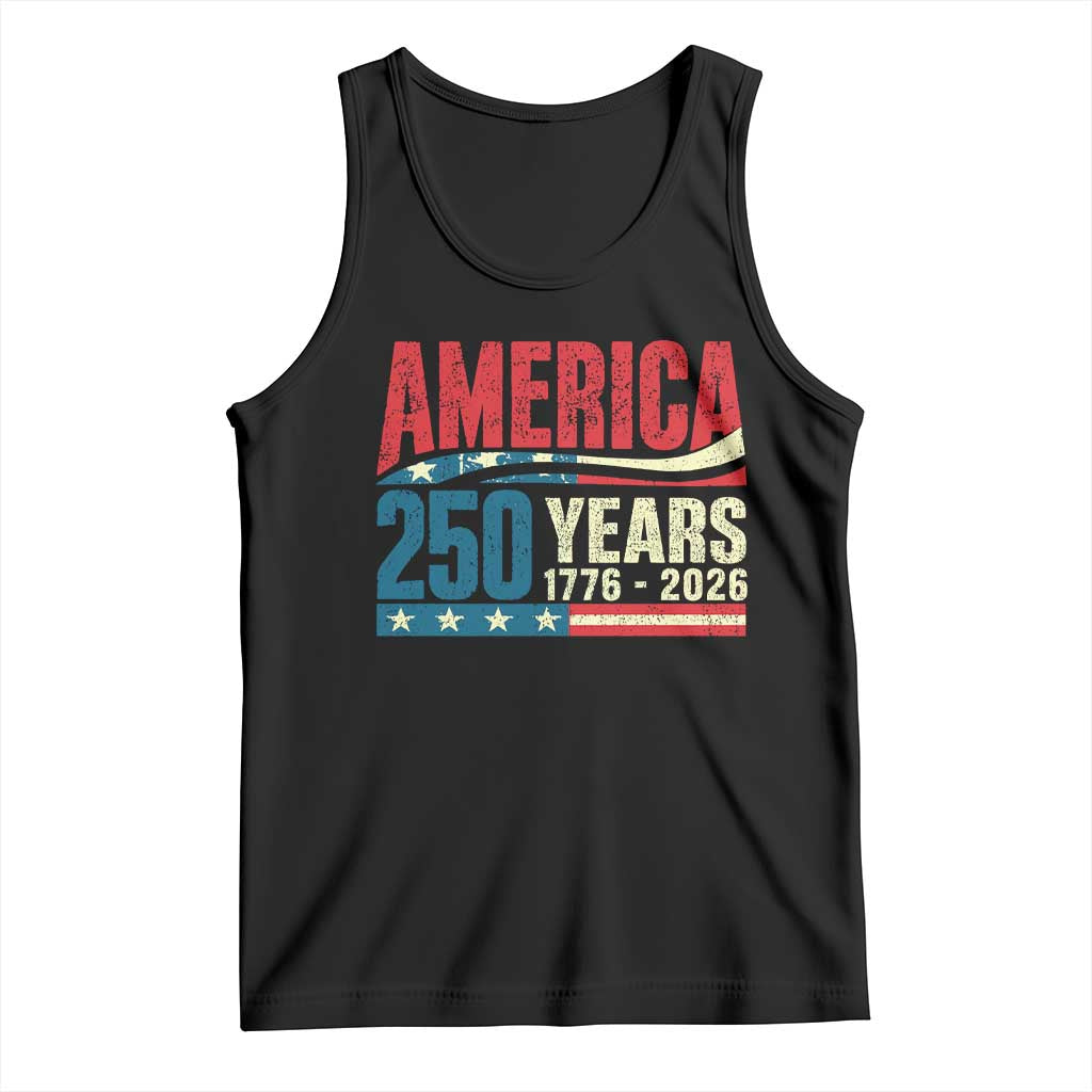 250th Anniversary USA Tank Top Retro 250 Years American 1776 2026 US Flag TS10 Black Print Your Wear