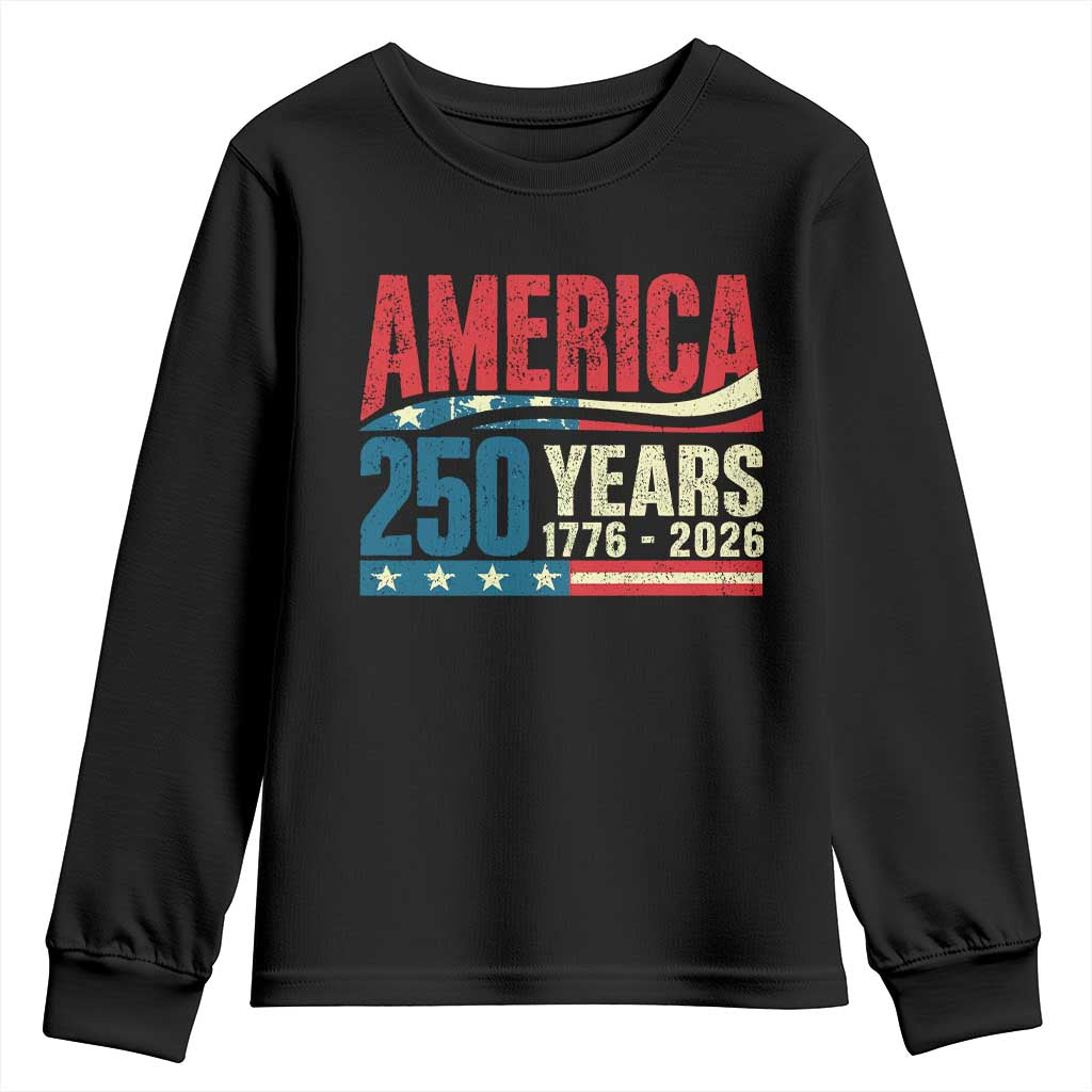 250th Anniversary USA Youth Sweatshirt Retro 250 Years American 1776 2026 US Flag TS10 Black Print Your Wear