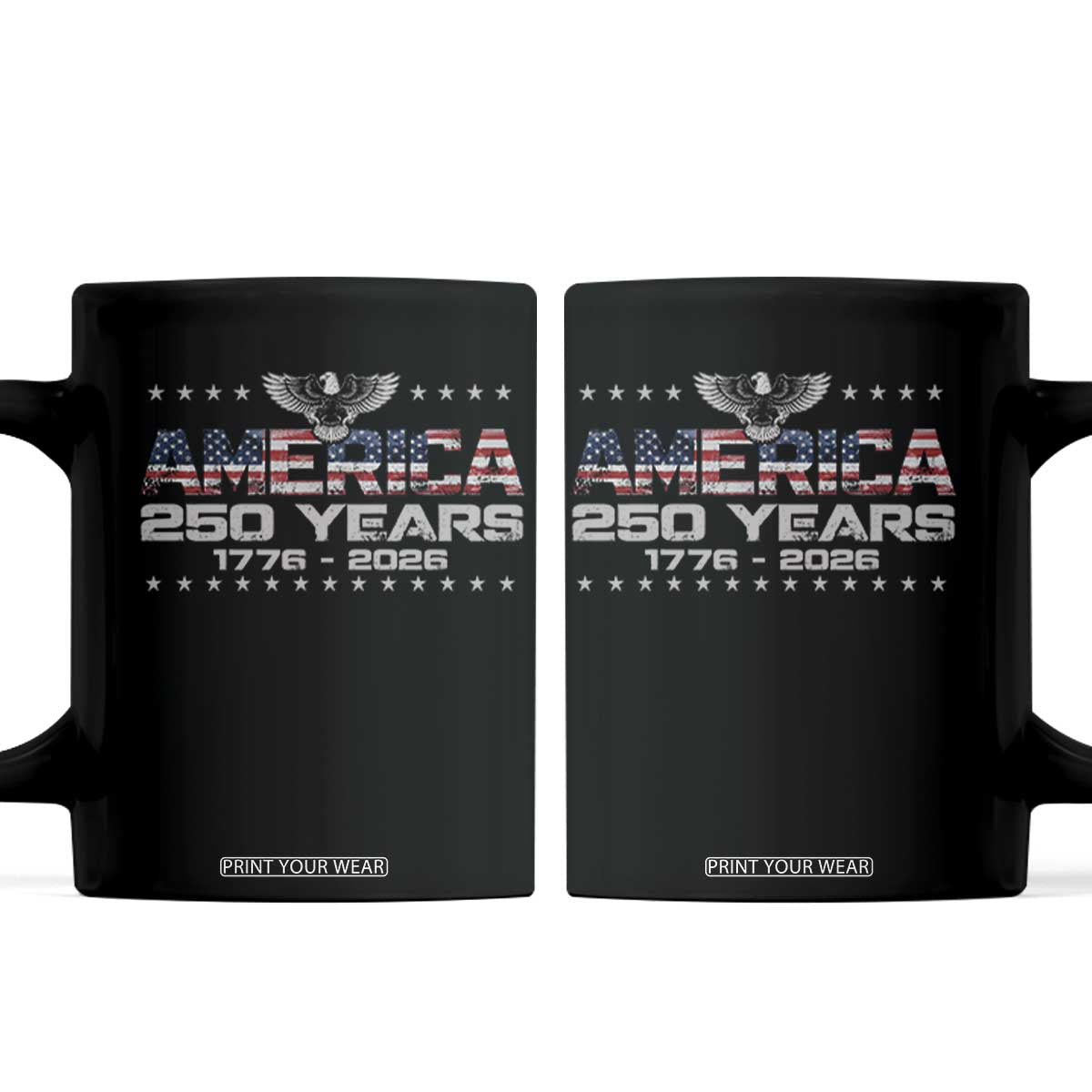 250th Anniversary USA Coffee Mug Vintage Eagle 250 Years American 1776 2026 US Flag TS10 Black Print Your Wear